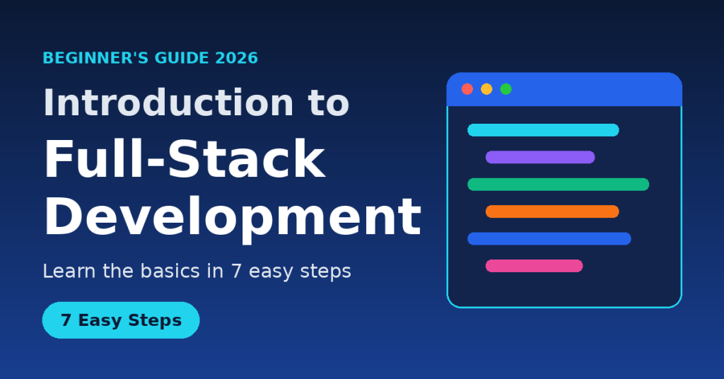 Introduction to full-stack development guide for beginners
